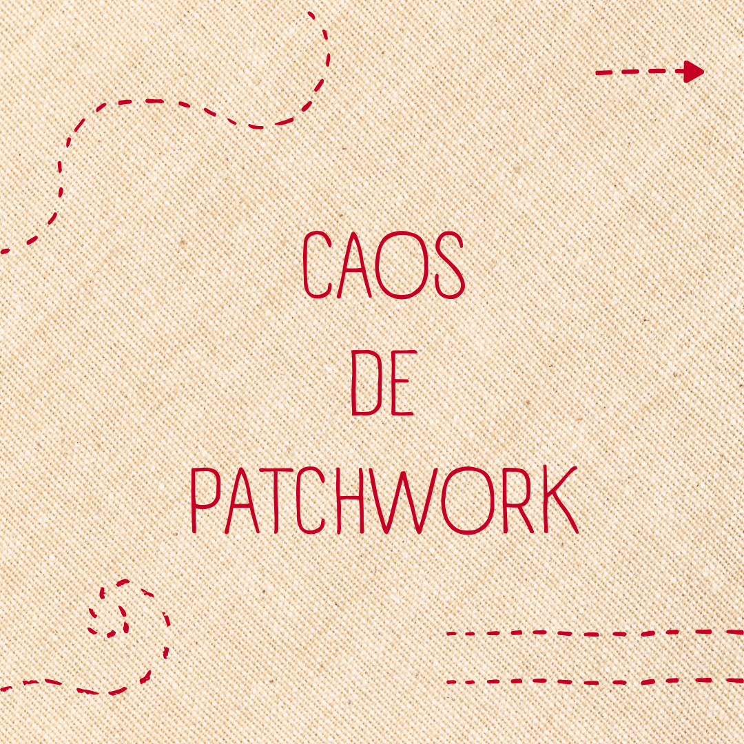 CAOS DE PATCHWORK